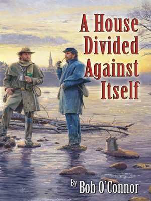 cover image of A House Divided Against Itself